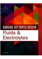 Volver a resultados  Nursing Key Topics Review: Fluids and Electrolytes 1st Edición | بررسی موضوعات کلیدی پرستاری