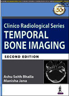 Clinico Radiological Series: Temporal Bone Imaging | سری کلینیکو رادیولوژی
