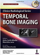 Clinico Radiological Series: Temporal Bone Imaging 2nd Edición | سری کلینیکو رادیولوژی