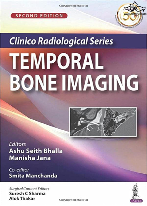 Clinico Radiological Series: Temporal Bone Imaging 2nd Edición Jaypee Brothers Medical Pub