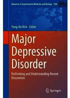 Major Depressive Disorder : Rethinking and Understanding Recent Discoveries | اختلال افسردگی اساسی