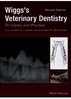 Wiggs's Veterinary Dentistry: Principles and Practice 2nd Edición | دندانپزشکی دامپزشکی ویگز