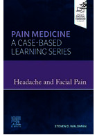 Headache and Facial Pain: Pain Medicine : A Case-Based Learning Series 1st Edición | سردرد و درد صورت