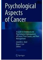 Psychological Aspects of Cancer: A Guide to Emotional and Psychological Consequences of Cancer, Their Causes, and Their Management 2nd Edición | جنبه های روانشناختی سرطان: راهنمای پیامدهای عاطفی و روانی سرطان، علل آنها و مدیریت آنها