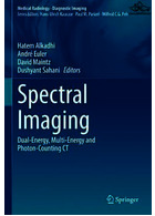 Spectral Imaging: Dual-Energy, Multi-Energy and Photon-Counting CT (Medical Radiology) 1st ed. 2022 Edición | CT با انرژی دوگانه