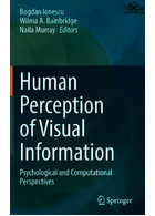 Human Perception of Visual Information : Psychological and Computational Perspectives | درک انسان از اطلاعات بصری