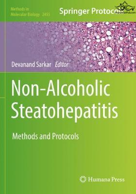 Non-Alcoholic Steatohepatitis : Methods and Protocols Springer