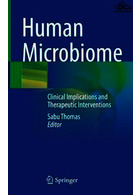 Human Microbiome: Clinical Implications and Therapeutic Interventions 1st ed | میکروبیوم انسانی