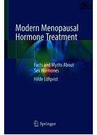 Modern Menopausal Hormone Treatment : Facts and Myths About Sex Hormones | درمان مدرن هورمونی یائسگی: حقایق و افسانه ها در مورد هورمون های جنسی