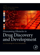 Overcoming Obstacles in Drug Discovery and Development: Surmounting the Insurmountable 1st Edition | کتاب غلبه بر موانع در کشف و توسعه دارو