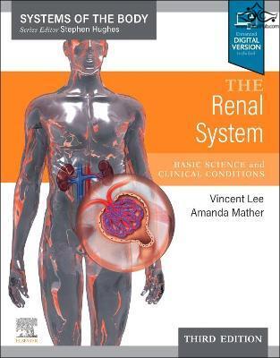 The Renal System: Systems of the Body Series 2nd Edition ELSEVIER