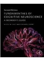 Fundamentals of Cognitive Neuroscience : A Beginner's Guide | مبانی علوم اعصاب شناختی