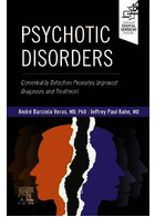 Psychotic Disorders : Comorbidity Detection Promotes Improved Diagnosis And Treatment | کتاب اختلالات روان پریشی