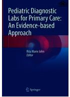 Pediatric Diagnostic Labs for Primary Care: An Evidence-based Approach | آزمایشگاههای تشخیصی کودکان برای مراقبت های اولیه