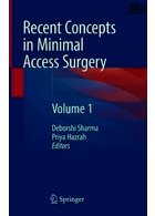 Recent Concepts in Minimal Access Surgery : Volume 1 | مفاهیم اخیر در جراحی حداقل دسترسی