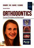 Orthodontics : Current Principles and Techniques | ارتودنسی: اصول و تکنیک های کنونی