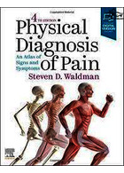 Physical Diagnosis of Pain: An Atlas of Signs and Symptoms | تشخیص فیزیکی درد: اطلس علائم و علائم