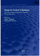 Drugs for the Control of Epilepsy: Actions on Neuronal Networks Involved in Seizure Disorders | داروهای کنترل صرع: اقدامات در شبکه های عصبی درگیر در اختلالات تشنج