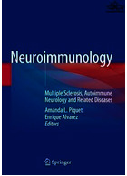 Neuroimmunology: Multiple Sclerosis, Autoimmune Neurology and Related Diseases | نوروایمونولوژی: مولتیپل اسکلروزیس، نورولوژی خودایمنی و بیماری های مرتبط