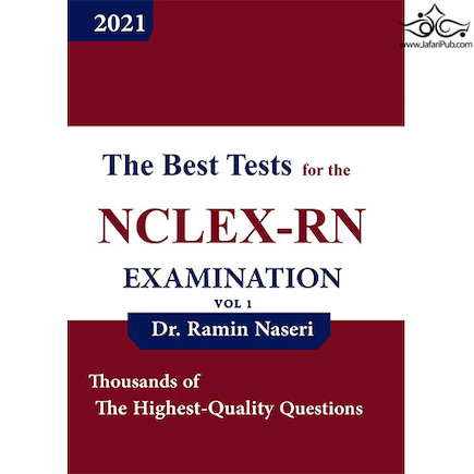 بهترین نمونه سوالات برای آزمون NCLEX-RN The Best Tests for the NCLEX-RN  جلد اول (یوورد – u world)