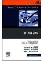 Telehealth, An Issue of Primary Care: Clinics in Office Practice | بهداشت از راه دور، مسئله مراقبت های اولیه: کلینیک ها در عمل اداری