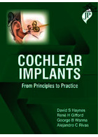 Cochlear Implants: From Principles to Practice | کاشت حلزون شنوایی: از اصول تا عمل