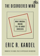 The Disordered Mind : What Unusual Brains Tell Us about Ourselves | ذهن آشفته: آنچه مغزهای غیرمعمول درباره خودمان به ما می گویند