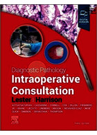 Diagnostic Pathology: Intraoperative Consultation 3rd Edition | آسیب شناسی تشخیصی: مشاوره حین عمل 2023