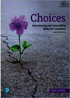 Choices: Interviewing and Counselling Skills for Canadians 8th Edition | انتخاب ها: مهارت های مصاحبه و مشاوره برای کانادایی ها