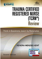 Trauma Certified Registered Nurse (TCRN®) Review: Think in Questions, Learn by Rationales 2nd Edition | بررسی پرستار ثبت شده دارای گواهینامه تروما (TCRN (R)): به سوالات فکر کنید، بر اساس منطق بیاموزید