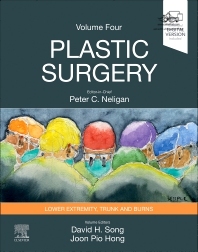 Plastic Surgery Neligan Volume 4: Trunk and Lower Extremity 5th Edition 2023 ELSEVIER