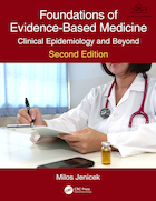 Foundations of Evidence-Based Medicine: Clinical Epidemiology and Beyond, 2nd Edicion 2020 | مبانی پزشکی مبتنی بر شواهد: اپیدمیولوژی بالینی و فراتر از آن، ویرایش دوم ویرایش دوم