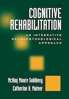Cognitive Rehabilitation: An Integrative Neuropsychological Approach 2nd Edition | توانبخشی شناختی: یک رویکرد عصبی روانشناختی یکپارچه ویرایش دوم