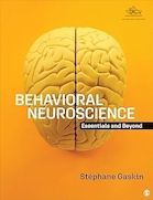 Behavioral Neuroscience: Essentials and Beyond 1st Edition | علوم اعصاب رفتاری: ضروریات و فراتر از ویرایش اول
