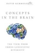Concepts in the Brain: The View From Cross-linguistic Diversity | مفاهیم در مغز: دیدگاهی از تنوع زبانی