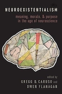 Neuroexistentialism: Meaning, Morals, and Purpose in the Age of Neuroscience | نورو اگزیستانسیالیسم: معنا، اخلاق و هدف در عصر علم اعصاب