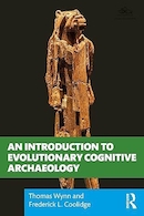 An Introduction to Evolutionary Cognitive Archaeology | درآمدی بر باستان شناسی شناختی تکاملی