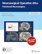 Neurosurgical Operative Atlas: Functional Neurosurgery 3rd Edition | اطلس جراحی مغز و اعصاب: جراحی مغز و اعصاب عملکردی ویرایش سوم