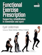 Functional Exercise Prescription: Supporting Rehabilitation in Movement and Sport 1st Edition | نسخه تمرین عملکردی: حمایت از توانبخشی در حرکت و ورزش نسخه 1