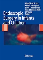 Endoscopic Surgery in Infants and Children 2008th Edition | جراحی آندوسکوپی در نوزادان و کودکان نسخه 2008