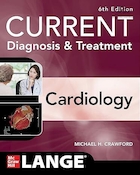 Current Diagnosis & Treatment Cardiology, Sixth Edition (Current Diagnosis and Treatment Cardiology) 6th Edition | کاردیولوژی تشخیص و درمان کنونی، ویرایش ششم (کاردیولوژی تشخیص و درمان کنونی) ویرایش ششم