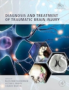 Diagnosis and Treatment of Traumatic Brain Injury 1st Edition | تشخیص و درمان آسیب تروماتیک مغزی ویرایش اول