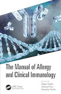 The Manual of Allergy and Clinical Immunology 1st Edition | کتاب راهنمای آلرژی و ایمونولوژی بالینی ویرایش اول