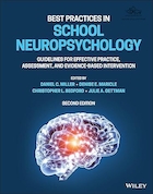 Best Practices in School Neuropsychology: Guidelines for Effective Practice, Assessment, and Evidence-Based Intervention 2nd Edition | بهترین روش ها در روان شناسی اعصاب مدرسه: دستورالعمل هایی برای تمرین موثر، ارزیابی و مداخله مبتنی بر شواهد ویرایش دوم