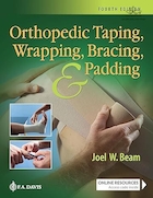 Orthopedic Taping, Wrapping, Bracing, and Padding Fourth Edition | نوار ارتوپدی، بسته بندی، مهاربندی، و پدینگ ویرایش چهارم