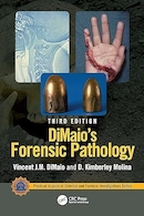 DiMaio's Forensic Pathology (Practical Aspects of Criminal and Forensic Investigations) 3rd Edition | آسیب شناسی قانونی DiMaio (جنبه های عملی تحقیقات جنایی و پزشکی قانونی) ویرایش سوم