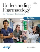 Understanding Pharmacology for Pharmacy Technicians, 2nd Edition 2nd Edition | درک فارماکولوژی برای تکنسین های داروسازی، ویرایش دوم، ویرایش دوم