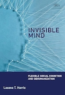 Invisible Mind: Flexible Social Cognition and Dehumanization | ذهن نامرئی: شناخت اجتماعی انعطاف پذیر و انسان زدایی