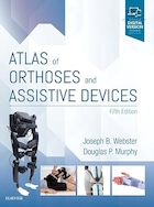 Atlas of Orthoses and Assistive Devices 5th Edition | اطلس ارتزها و دستگاه های کمکی ویرایش پنجم