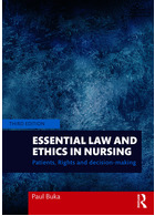 Essential Law and Ethics in Nursing: Patients, Rights and Decision-Making 3rd Edicion | حقوق اساسی و اخلاق در پرستاری: بیماران، حقوق و تصمیم گیری ویرایش سوم